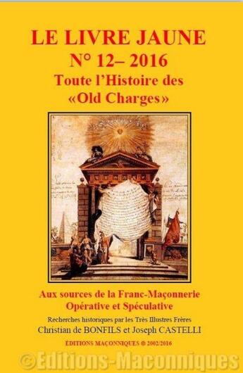 Couverture du livre « Le livre jaune t.12 : toute l'histoire des 