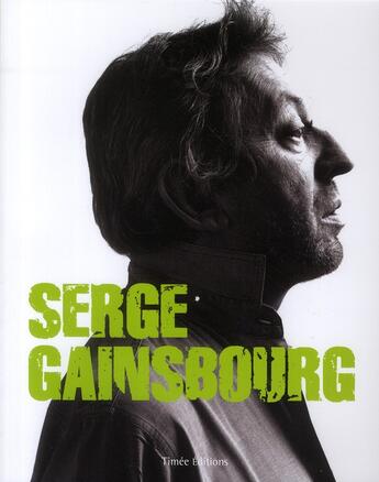 Couverture du livre « Serge Gainsbourg » de  aux éditions Timee