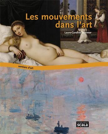 Couverture du livre « Les mouvements dans l'art » de Laure-Caroline Semmer aux éditions Scala