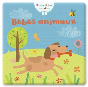 Couverture du livre « Bébés animaux » de Emma Haines aux éditions Kimane