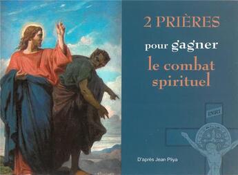 Couverture du livre « 2 prières pou gagner le combat spirituel » de Jean Pliya aux éditions Ephese