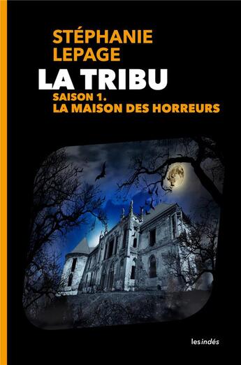 Couverture du livre « La Tribu » de Lepage-P aux éditions Les Indes