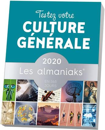 Couverture du livre « Almaniak testez votre culture générale (édition 2020) » de Arnaud Pizzuti aux éditions Editions 365