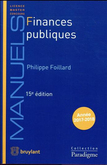 Couverture du livre « Finances publiques (15e édition) » de Philippe Foillard aux éditions Bruylant