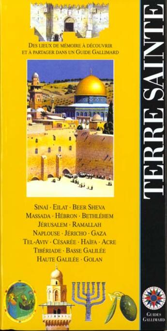 Couverture du livre « Terre sainte - sinai, eilat, beer sheva, massada, hebron, bethlehem, jerusalem, ramallah, naplo » de Collectif Gallimard aux éditions Gallimard-loisirs