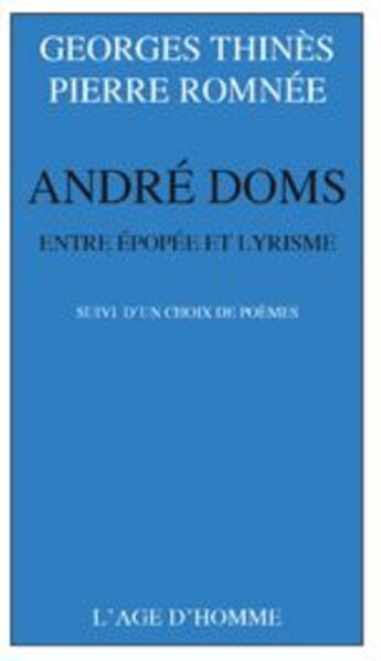 Couverture du livre « André Doms » de G. Thines et P. Rominee aux éditions L'age D'homme