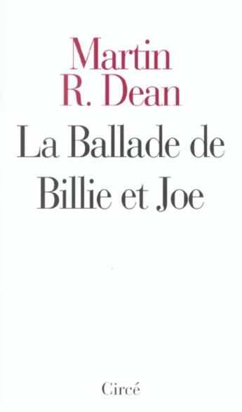 Couverture du livre « Ballade de billie et joe (la) » de Dean/Marin R. aux éditions Circe