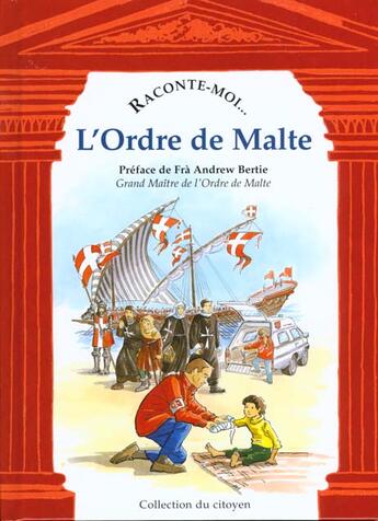 Couverture du livre « RACONTE-MOI... t.30 ; l'ordre de Malte » de Pascale Collange et Sandrine Paringaux aux éditions Nane