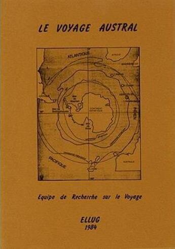 Couverture du livre « Le voyage austral » de Jacques Chocheyras aux éditions Uga Éditions