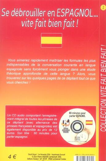 Couverture du livre « Se debrouiller en espagnol vite fait bien fait ! » de Vasseur aux éditions Jean-pierre Vasseur