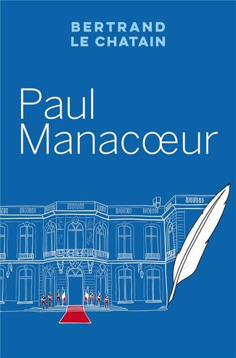 Couverture du livre « Paul manacoeur » de Le Chatain Bertrand aux éditions Librinova