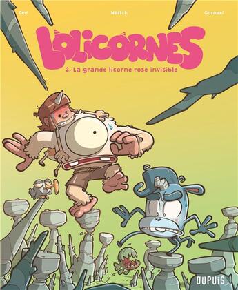 Couverture du livre « Lolicornes Tome 2 : la grande licorne rose invisible » de Ced et Waltch et Gorobei aux éditions Dupuis