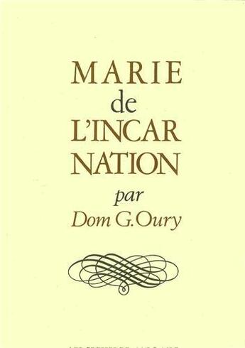 Couverture du livre « Marie de l'incarnation » de Guy Oury aux éditions Solesmes