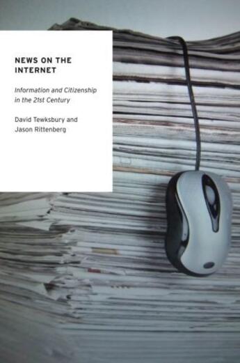 Couverture du livre « News on the internet: information and citizenship in the 21st century » de Rittenberg Jason aux éditions Editions Racine