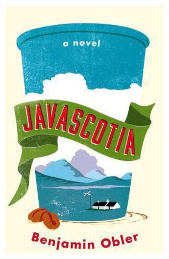 Couverture du livre « Javascotia » de Benjamin Obler aux éditions Hamish Hamilton