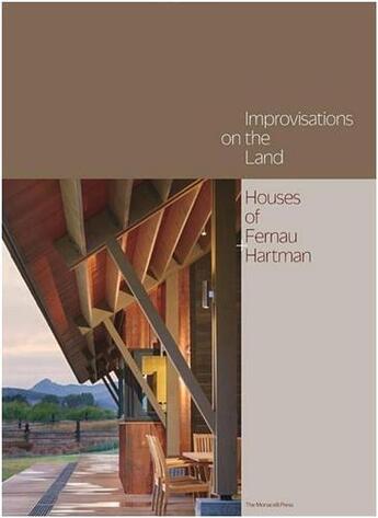 Couverture du livre « Improvisations on the land: houses of fernau + hartman » de Fernau Richard aux éditions Random House Us