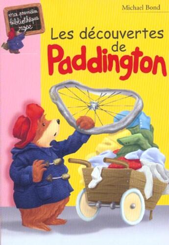 Couverture du livre « Les découvertes de Paddington » de Michael Bond aux éditions Le Livre De Poche Jeunesse