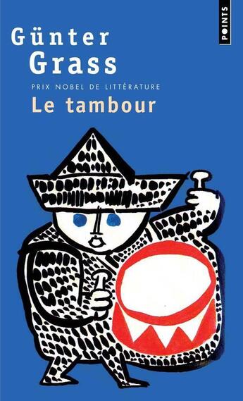 Couverture du livre « Le tambour » de Gunter Grass aux éditions Points