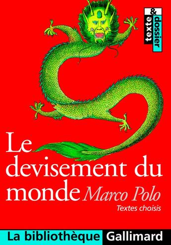 Couverture du livre « Le devisement du monde » de Marco Polo aux éditions Gallimard