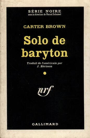 Couverture du livre « Solo de baryton » de Carter Brown aux éditions Gallimard