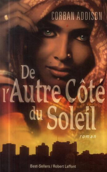 Couverture du livre « De l'autre côté du soleil » de Corban Addison aux éditions Robert Laffont