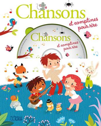 Couverture du livre « Chansons et comptines pour rire » de Raphael Garraud aux éditions Lito