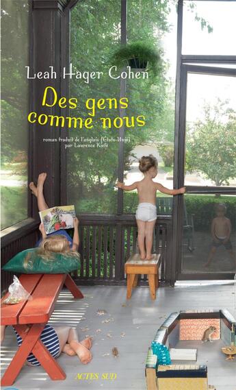 Couverture du livre « Des gens comme nous » de Leah Hager Cohen aux éditions Actes Sud