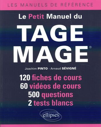 Couverture du livre « Le petit manuel du tage mage » de Pinto/Sevigne aux éditions Ellipses