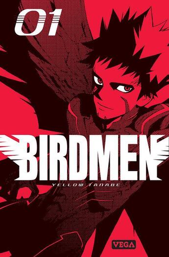 Couverture du livre « Birdmen Tome 1 » de Yellow Tanabe aux éditions Vega Dupuis