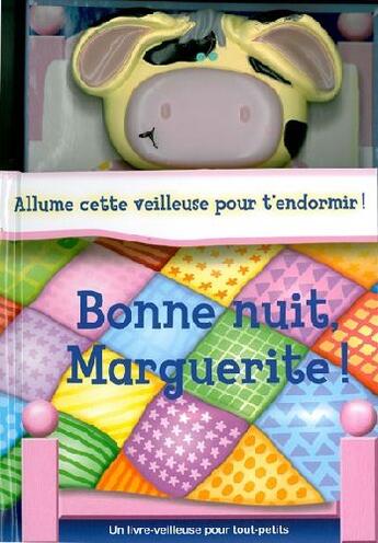 Couverture du livre « Bonne nuit, Marguerite ! » de Daniel Howarth aux éditions Succes Du Livre