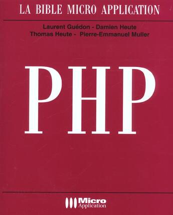 Couverture du livre « Php » de Pierre-Emmanuel Muller et Laurent Guedon aux éditions Micro Application