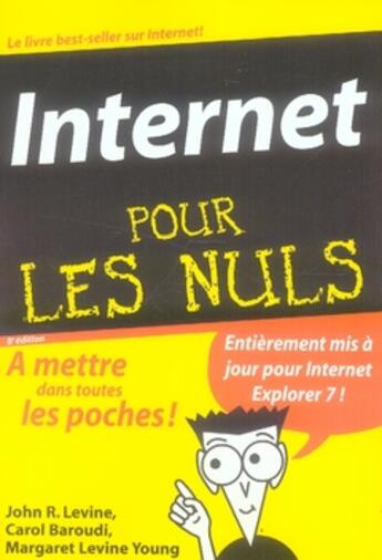 Couverture du livre « Internet » de John R. Levine et Carol Baroudi et Margaret Levine Young aux éditions First Interactive