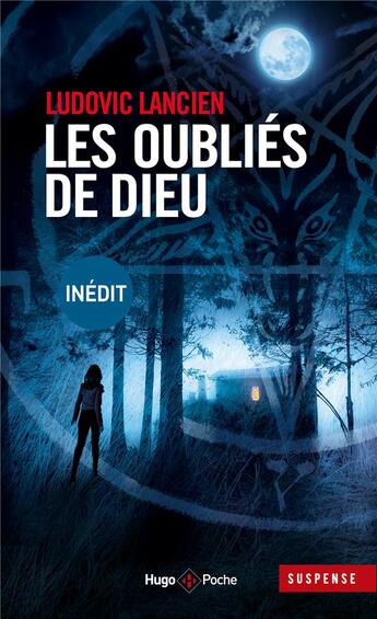 Couverture du livre « Les oubliés de Dieu » de Ludovic Lancien aux éditions Hugo Poche