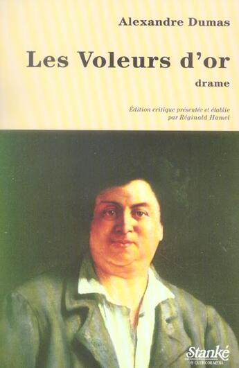 Couverture du livre « Les voleurs d'or » de Dumas (Pere) A. aux éditions Stanke Alain