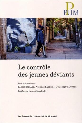 Couverture du livre « Controle des jeunes deviants (le) » de Collectif/Desage aux éditions Pu De Montreal