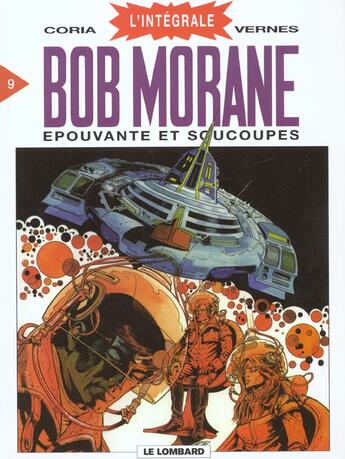 Couverture du livre « Bob Morane t.9 ; épouvante et soucoupes » de Coria et Vernes Henri aux éditions Lombard