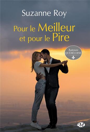 Couverture du livre « Pour le meilleur et pour le pire (edition exclusive canada) » de Suzanne Roy aux éditions Hauteville