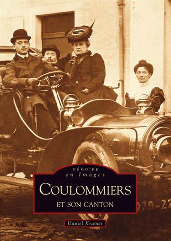 Couverture du livre « Coulommiers et son canton » de Daniel Kramer aux éditions Editions Sutton