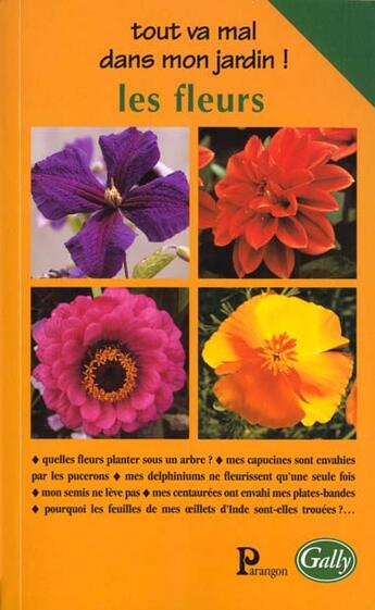 Couverture du livre « Les Fleurs » de Gally aux éditions Parangon