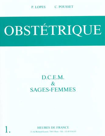 Couverture du livre « Obstetrique » de Lopes/Pousset aux éditions Heures De France