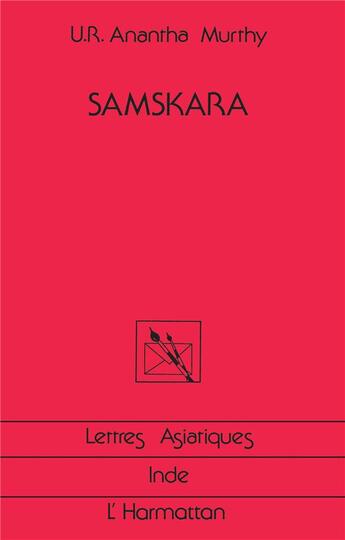 Couverture du livre « Samskara : Roman indien » de  aux éditions L'harmattan