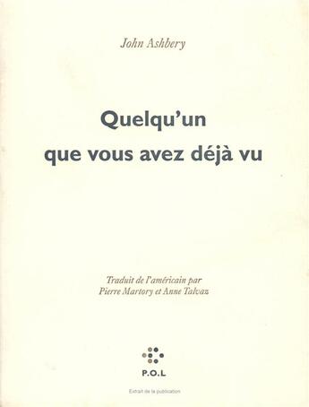 Couverture du livre « Quelqu'un que vous avez deja vu » de John Ashberry aux éditions P.o.l