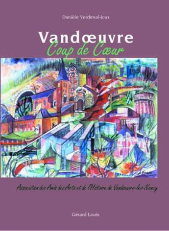 Couverture du livre « VANDOEUVRE, COUP DE COEUR » de D et 