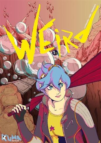 Couverture du livre « Weird 1/2 : Weird » de Nicolas Pluchon et Boris Chantry aux éditions Kuma Editions