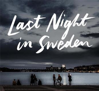 Couverture du livre « Petter karlsson last night in sweden » de Karlsson Petter aux éditions Thames & Hudson