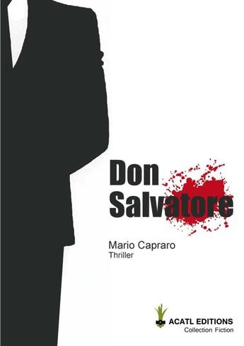 Couverture du livre « DON SALVATORE » de Mario Capraro aux éditions Lulu