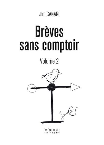 Couverture du livre « Brèves sans comptoir t.2 » de Jim Canari aux éditions Verone