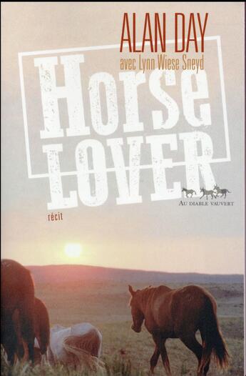 Couverture du livre « Horse lover » de Alan Day aux éditions Au Diable Vauvert