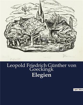 Couverture du livre « Elegien » de Von Goeckingk L F G. aux éditions Culturea