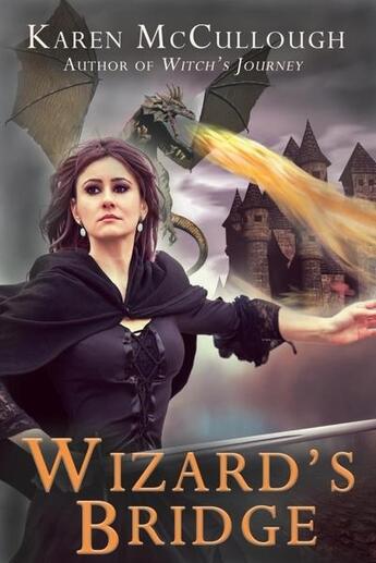 Couverture du livre « Wizard's bridge » de Mccullough Karen aux éditions Bellebooks